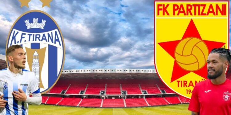 Luhet sot derbi kryeqytetas Tirana – Partizani, në fokus titulli kampion
